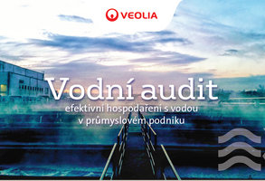 Vodní audit - efektivní hospodaření s vodou v průmyslovém podniku
